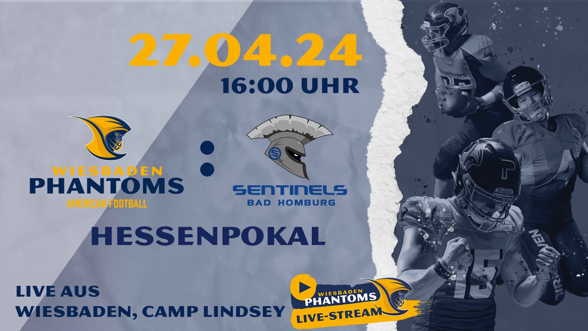Hessenpokal Halbfinale Wiesbaden Phantoms vs. Bad Homburg Sentinels 27.04.2024 um 15:45 Uhr auf 